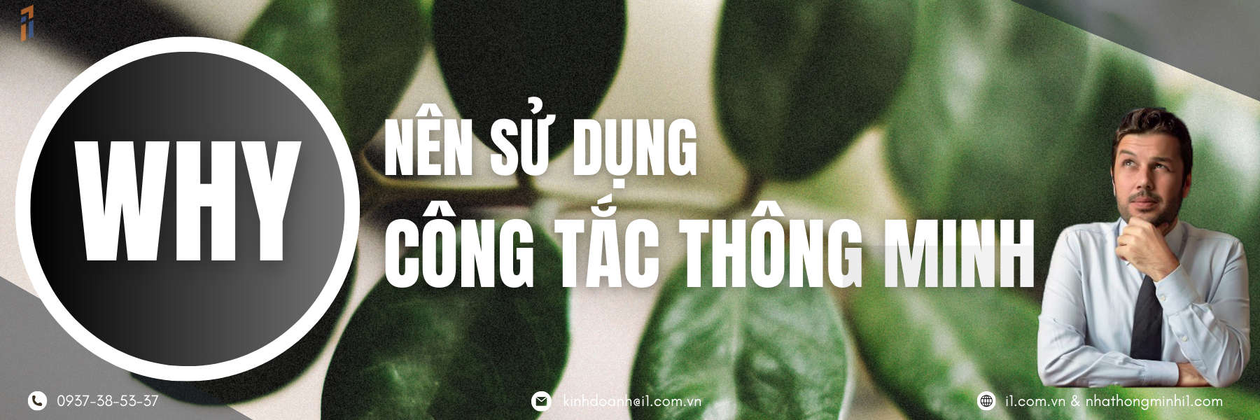 TẠI SAO NÊN SỬ DỤNG CÔNG TẮC THÔNG MINH?